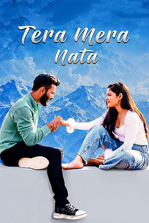 Tera Mera Nata